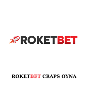 Roketbet craps oyna