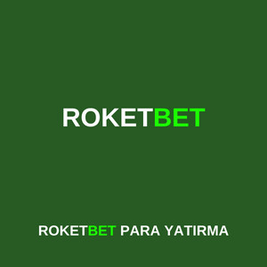 Roketbet'e nasıl para yatırılır?